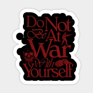 Do Not Be at War Sticker